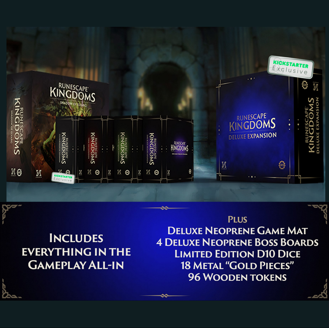 RuneScape Kingdoms Deluxe All-In PRE-ORDER (Includes All kickstarter Exclusive Content)