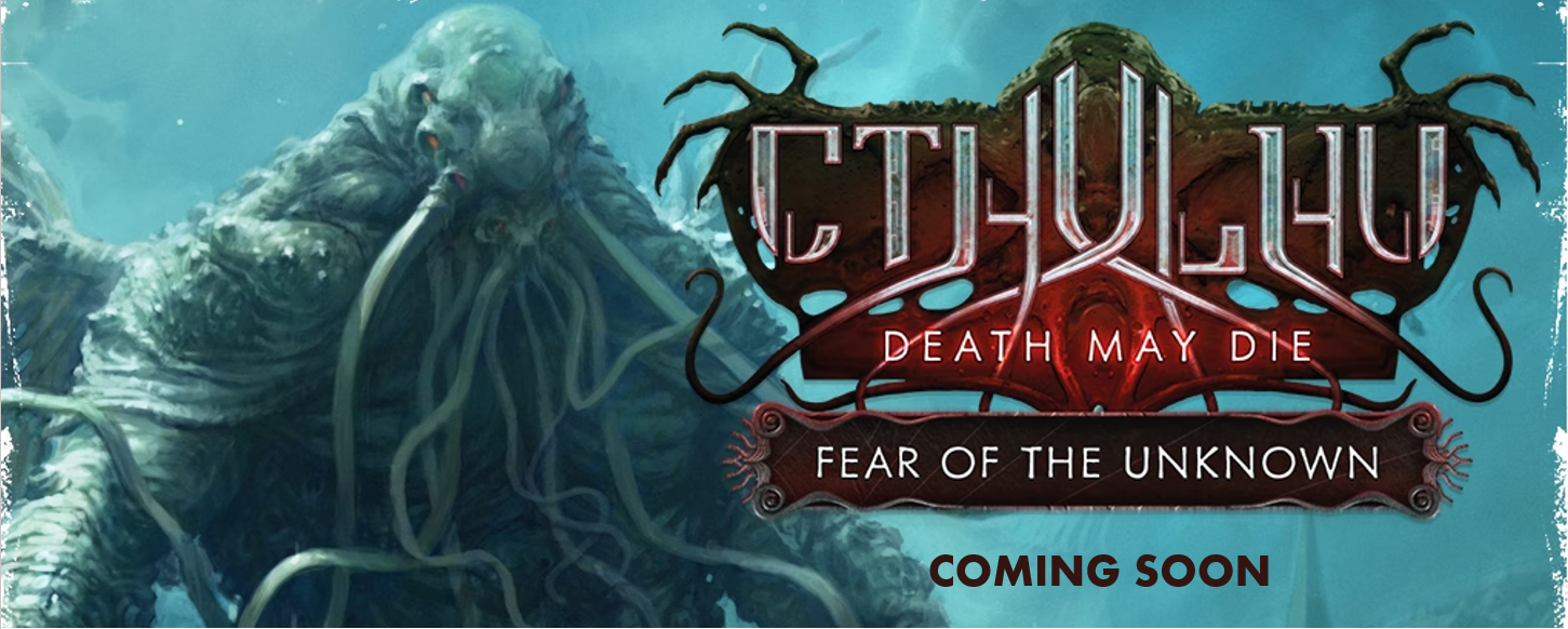 Cthulhu Death May Die